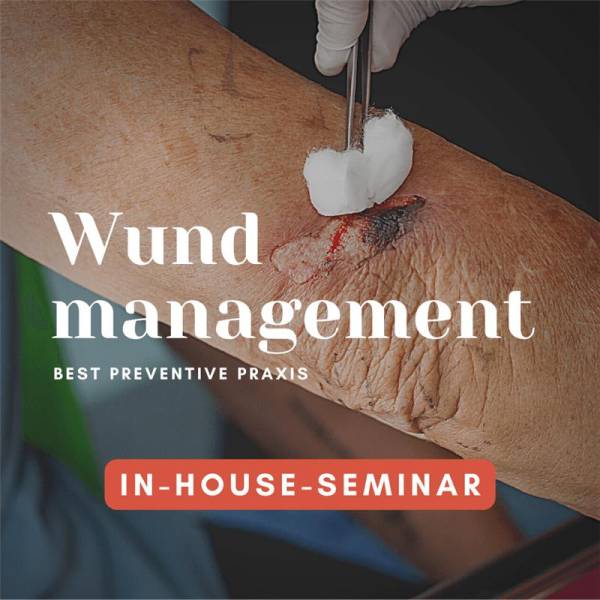 In-House-Seminar Wundmanagement - best preventive praxis