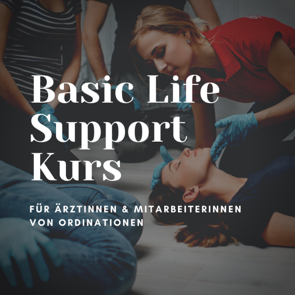 Basic Life Support Kurs für Ordinationen